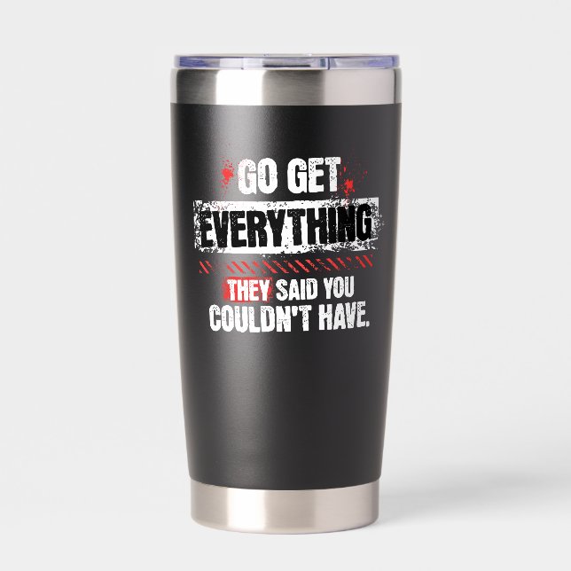 Go Get Everything Motivational Mindset Graphic Thermobecher (Vorderseite)