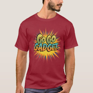 Go Go Gadget! Retro Pop Art T-Shirt
