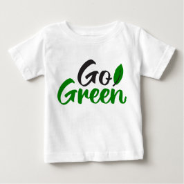 Go green baby t-shirt