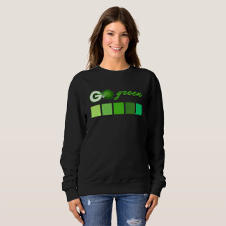 Go Green Sweatshirt