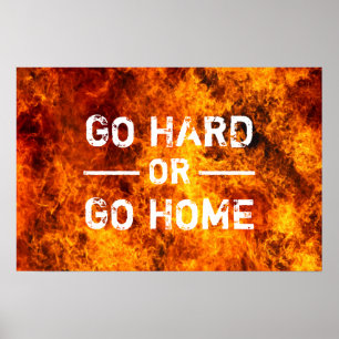 Go Hard oder Go Zuhause Gym Workout Poster