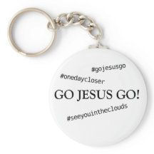 GO JESUS GO! #gojesusgo Schlüsselanhänger