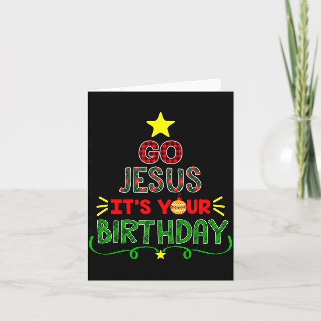 Go Jesus Its Your Birthday Christian Christmas Xma Karte (Vorderseite)