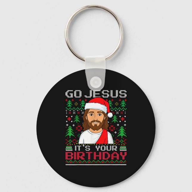 Go Jesus It's Your Birthday Ugly Jesus Christmas S Schlüsselanhänger (Vorderseite)
