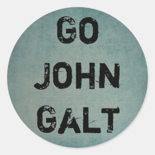 GO JOHN GALT RUNDER AUFKLEBER