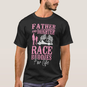 Go Kart Vater und Tochter Race Buddies für Leben T-Shirt