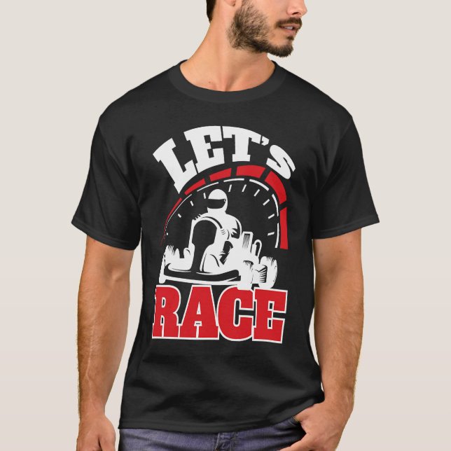 Go Kart Win Go Kart Racing Kart T-Shirt (Vorderseite)
