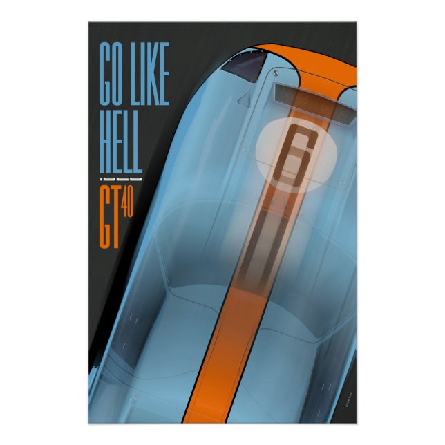 Go like Hell GT40 1968 Poster (Vorderseite)