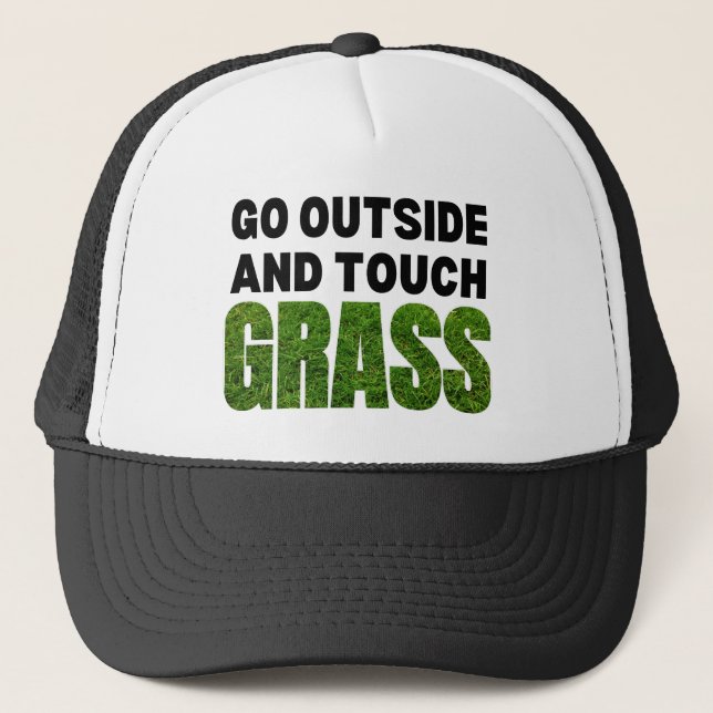 GO OUTSIDE TOUCH GRASS Funny Spaß Truckerkappe (Vorderseite)