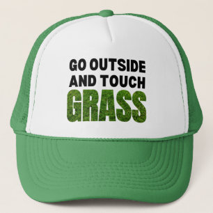 GO OUTSIDE TOUCH GRASS Funny Spaß Truckerkappe