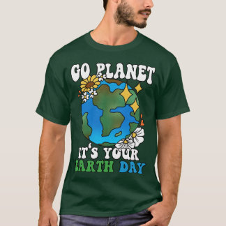 Go Planet Ihre Erde Erde T-Shirt