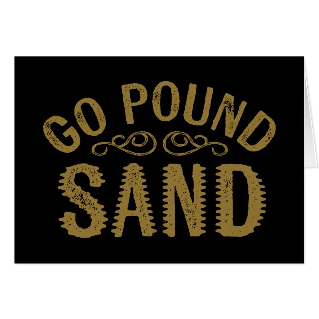 Go Pound Sand (Vorderseite (Horizontal))