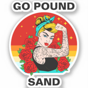 Go Pound Sand - Mama Flexodruck Aufkleber