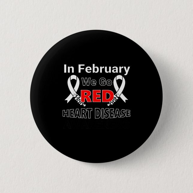 Go Red - American Heart Health Month Awareness In  Button (Vorderseite)