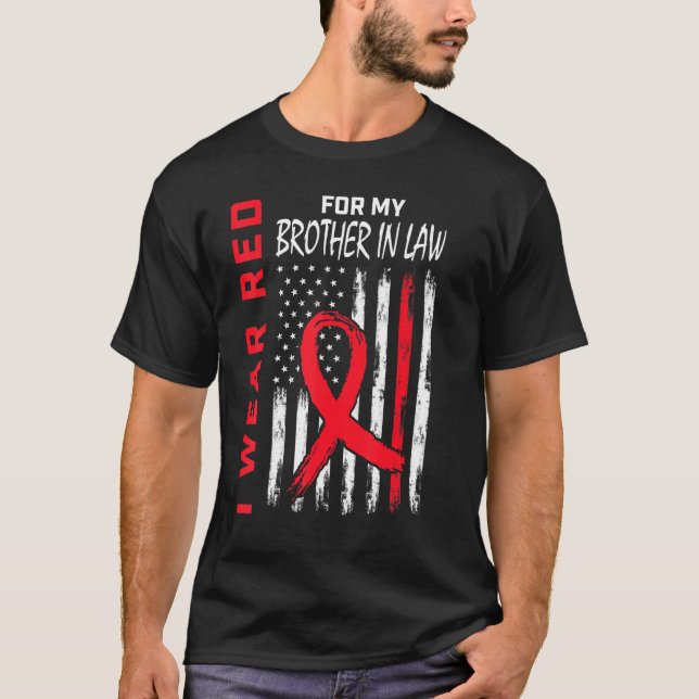 Go Red Brother in Law Herzerkrankungen Sensibilisi T-Shirt (Vorderseite)