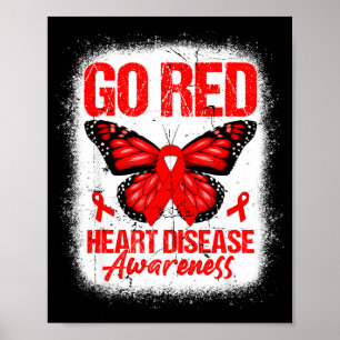 Go Red Butterfly &amp; Red Ribbon Herzkrankheit Be Poster