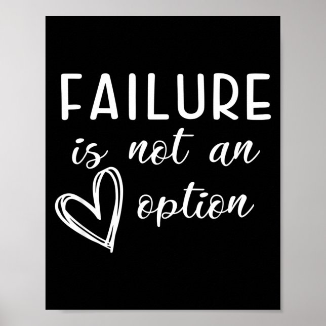 Go Red - Failure Is Not An Option  Poster (Vorne)