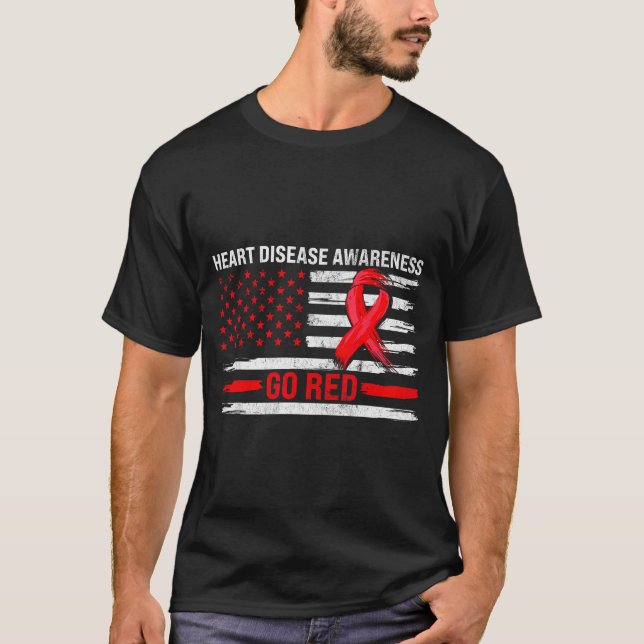 Go Red Heart Disease Suprt Flag - Heart Disease Aw T-Shirt (Vorderseite)