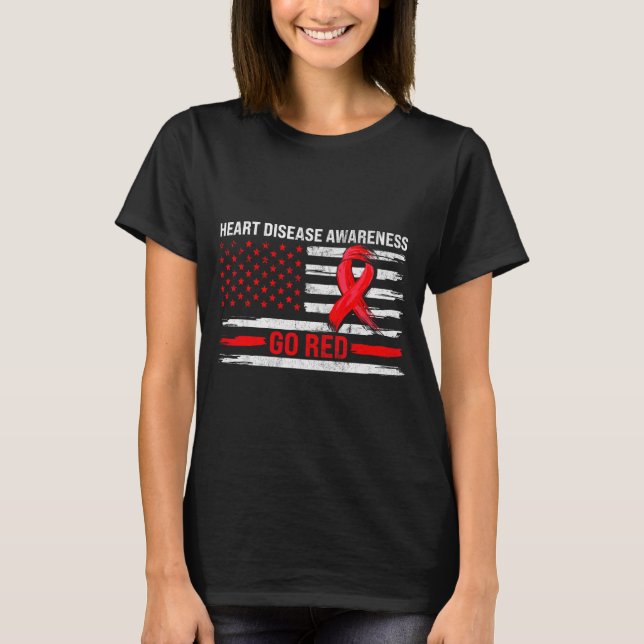 Go Red Heart Disease Suprt Flag - Heart Disease Aw T-Shirt (Vorderseite)