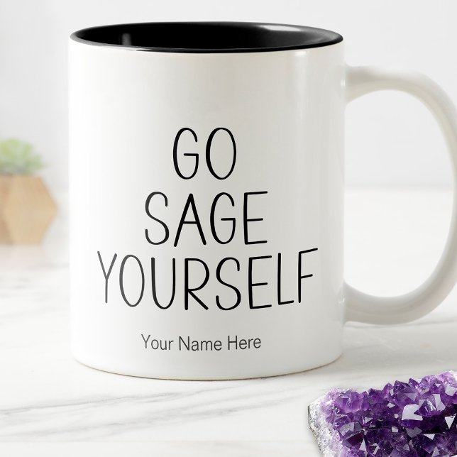 Go Sage Sie selbst Zitat New Age Metaphysische Neu Zweifarbige Tasse (Von Creator hochgeladen)