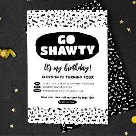 Go Shawty Es ist dein Geburtstag, Hip Hop Rap Part Einladung