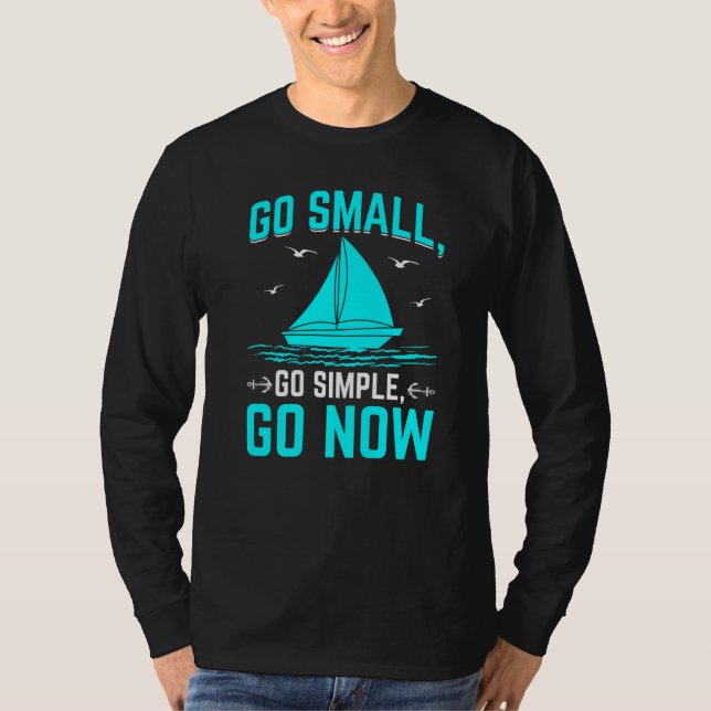 Go Small, Go Simple, Go Now Premium T-Shirt (Vorderseite)