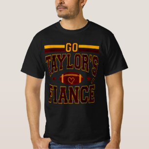 Go Taylors Verlobte T-Shirt