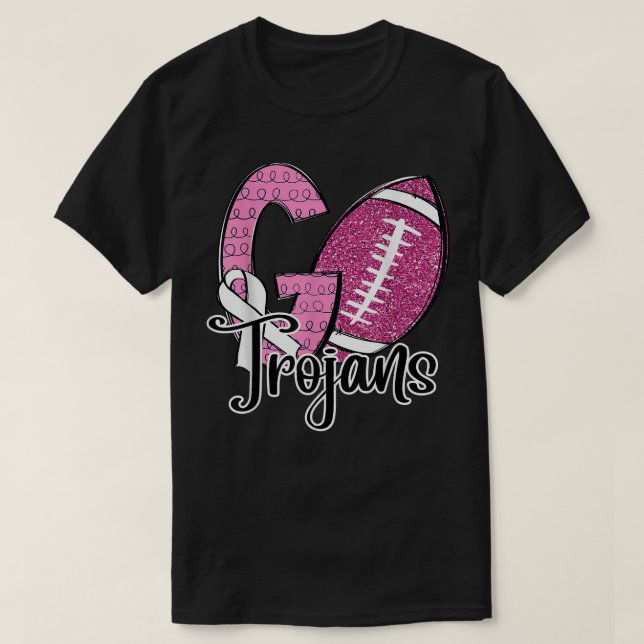 Go Trojans Schule Sport Fan Geist Brustkrebs T-Shirt (Design vorne)