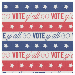 Go Vote Y'all Wählermuster Stoff