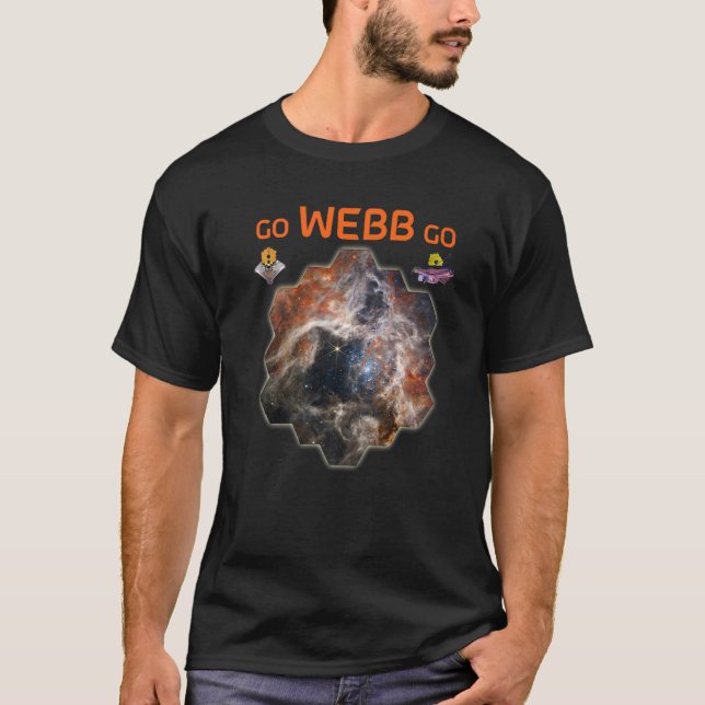 GO WEBB GO Webb Space Telescope New Tarantula Nebu T-Shirt (Vorderseite)