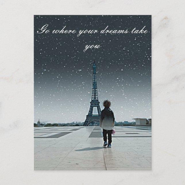 Go where your dreams take you postkarte (Vorderseite)