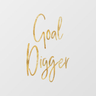 Goal Digger Speck Fensteraufkleber