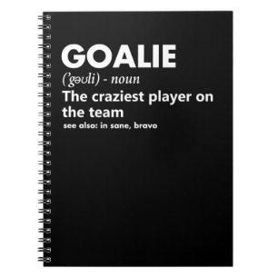 Goalie Goalkeeper Definition Fußball Hockey Notizblock