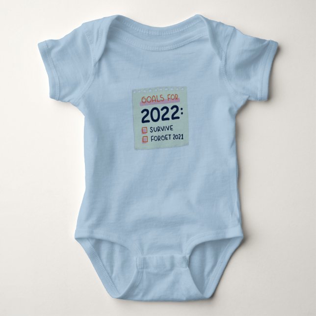 Goals for 2022: Survive, Forget 2021 Baby Strampler (Vorderseite)