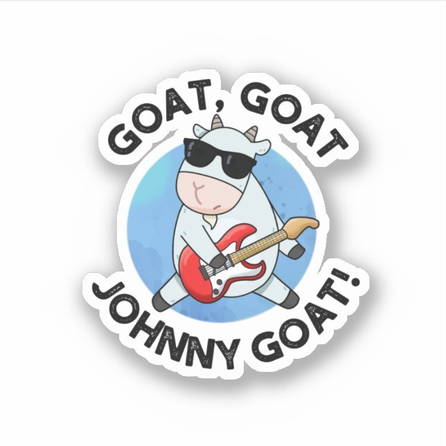 Goat Goat Johnny Goat Funny Music Animal Pub Aufkleber (Vorderseite)