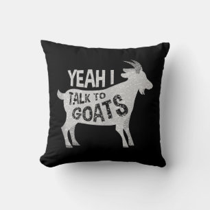Goat Lovers Goat Joke Gift Kissen