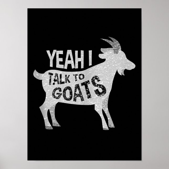 Goat Lovers Goat Joke Gift Poster (Vorne)