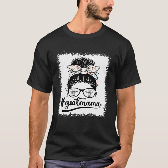 Goat Mom Life Messy Bun  Goat With Sunglasses Momm T-Shirt (Vorderseite)