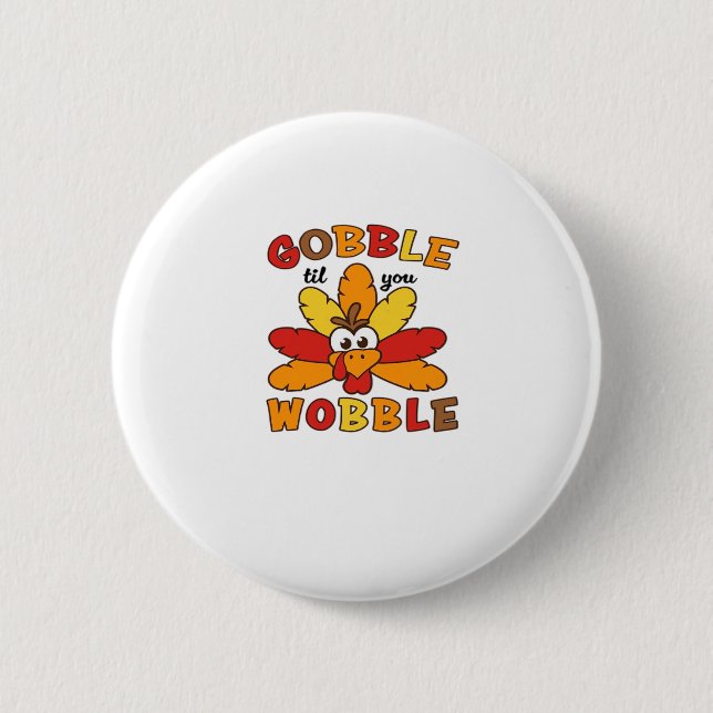 Gobble, bis du wackelst, Erntedank, Gobble, danke Button (Vorderseite)