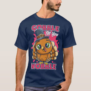 Gobble, bis du weinen Erntedank Pilgrim Kid T-Shirt