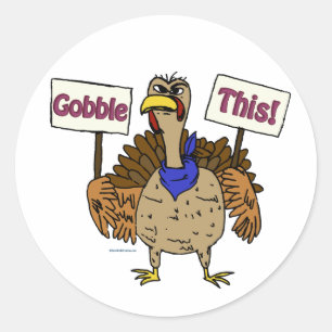 Gobble Dies - die Türkei sprechen Runder Aufkleber