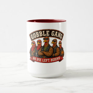 Gobble Gang Kein Truthahn Überlassen Zum Erntedank Tasse