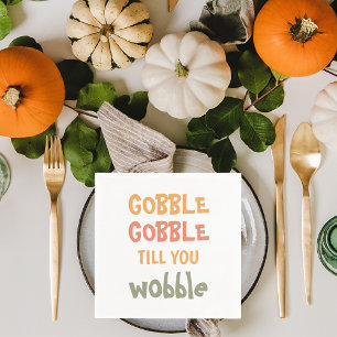 Gobble Gobble bis du träumst ERNTEDANK Serviette