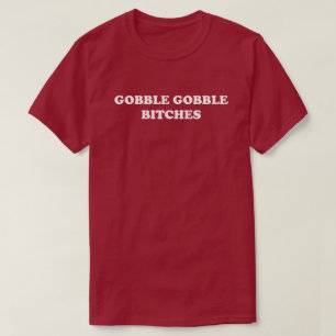 Gobble Gobble Erntedank Day Parade Spaß Türkei T-Shirt