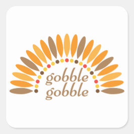 Gobble Gobble Erntedank Quadratischer Aufkleber