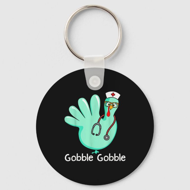 Gobble Gobble Funny Turkey Glove Thanksgiving Nurs Schlüsselanhänger (Vorderseite)