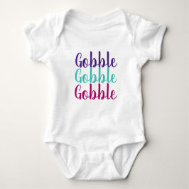 Gobble, Gobble, Gobble Baby Erntedank T - Shirt