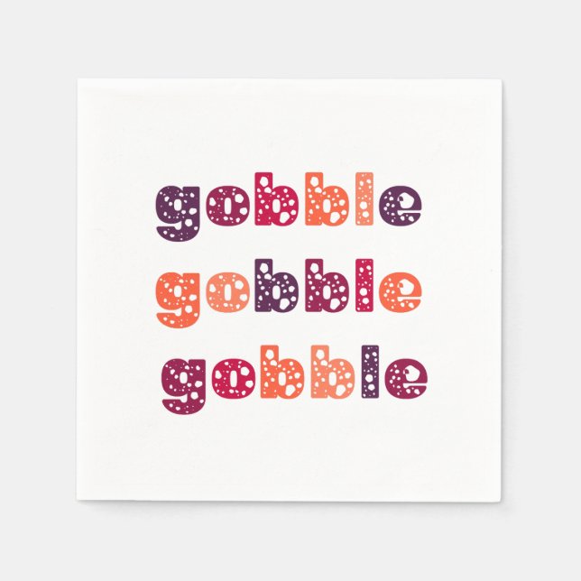 Gobble Gobble Gobble Erntedank Serviette (Vorderseite)