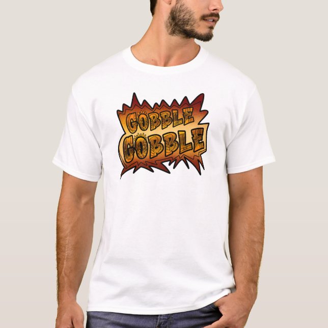 Gobble Gobble Graffiti T-Shirt (Vorderseite)