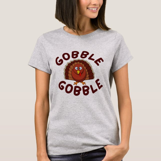 Gobble Gobble Thanksgiving T-Shirt (Vorderseite)